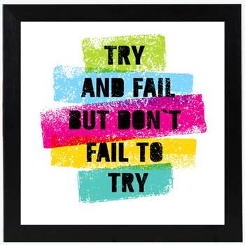 Don't Fail to Try  Office Black Framed Wall Hanging Art Print for Office  Home Reading Room  ( 8x8 ) Inch 1