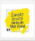 Limits Exist  Office White Framed Wall Hanging Art Print for Office  Home Reading Room  ( 8x8 ) Inch