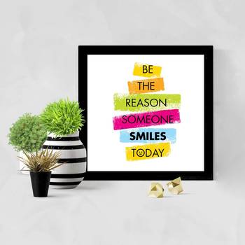 Smile Today  Office Black Framed Wall Hanging Art Print for Office  Home Reading Room  ( 8x8 ) Inch 2