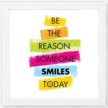 Smile Today  Office White Framed Wall Hanging Art Print for Office  Home Reading Room  ( 8x8 ) Inch 1