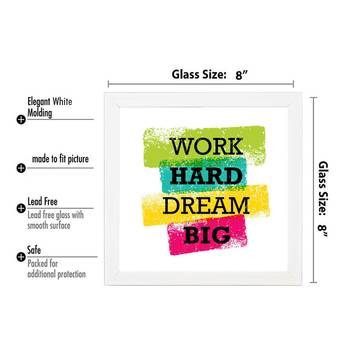 Work Hard Dream Big  Office White Framed Wall Hanging Art Print for Office  Home Reading Room  ( 8x8 ) Inch 3