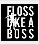 Floss Like a Boss  Office White Framed Wall Hanging Art Print for Office  Home Reading Room  ( 8x8 ) Inch