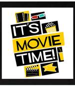 It's Movie Time  Office Black Framed Wall Hanging Art Print for Office  Home Reading Room  ( 8x8 ) Inch