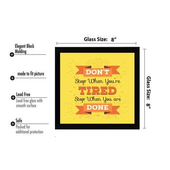 DontStop When You're Tired  Motivational Black Framed Wall Hanging Art Print for Office  Home Reading Room 3