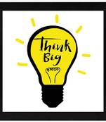 Think Big  Motivational Black Framed Wall Hanging Art Print for Office  Home Reading Room  ( 8x8 ) Inch