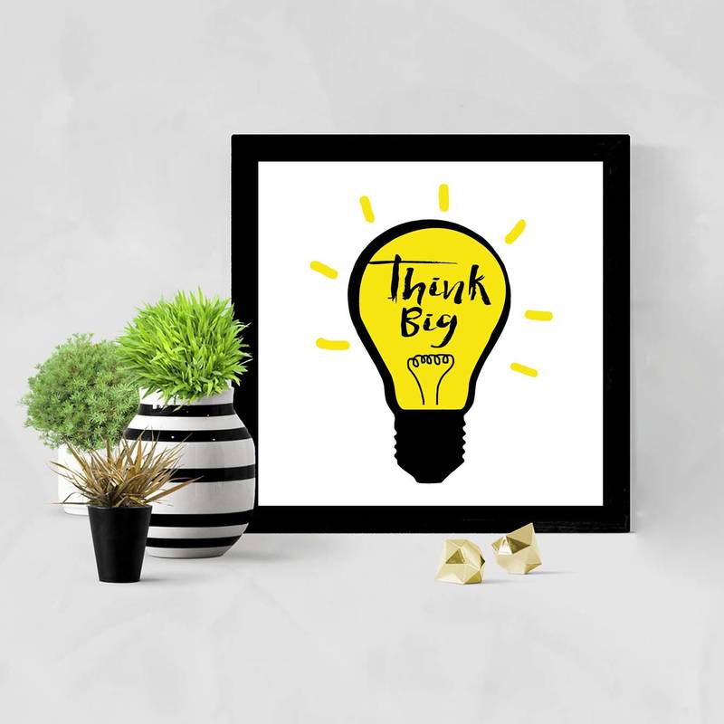 Think Big  Motivational Black Framed Wall Hanging Art Print for Office  Home Reading Room  ( 8x8 ) Inch