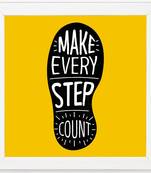 Make Every Step Count  Motivational White Framed Wall Hanging Art Print for Office  Home Reading Room  ( 8x8 ) Inch