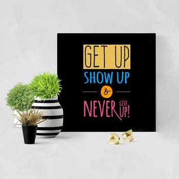 Never Give Up  Motivational Black Framed Wall Hanging Art Print for Office  Home Reading Room  ( 8x8 ) Inch 2