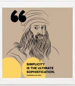 Leonardo Da Vinci Quotes  Motivational White Framed Wall Hanging Art Print for Office  Home Reading Room  ( 8x8 ) Inch