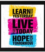 Learn from Yesterday  Motivational Black Framed Wall Hanging Art Print for Office  Home Reading Room  ( 8x8 ) Inch