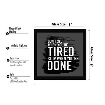 Don't Stop when you are tired Stop when you are done  Motivational Black Framed Wall Hanging Art Print for Office 3