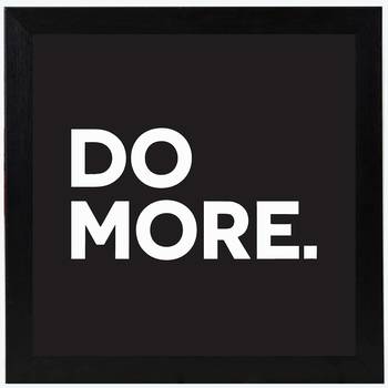 Do More  Motivational Black Framed Wall Hanging Art Print for Office  Home Reading Room  ( 8x8 ) Inch 1