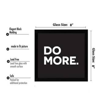 Do More  Motivational Black Framed Wall Hanging Art Print for Office  Home Reading Room  ( 8x8 ) Inch 3