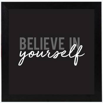 Believe in Yourself  Motivational Black Framed Wall Hanging Art Print for Office  Home Reading Room  ( 8x8 ) Inch 1