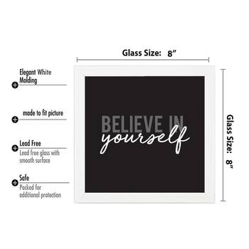 Believe in Yourself  Motivational White Framed Wall Hanging Art Print for Office  Home Reading Room  ( 8x8 ) Inch 3