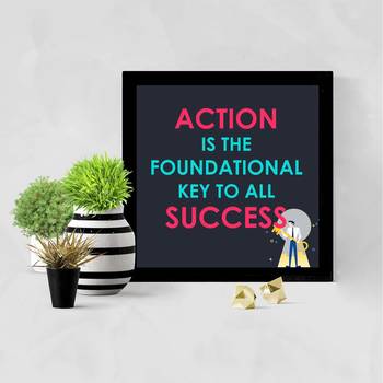 Action is the foundational Key to success  Motivational Black Framed Wall Hanging Art Print for Office  Home 2