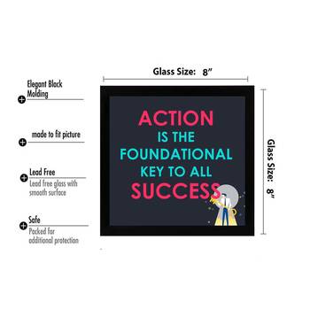 Action is the foundational Key to success  Motivational Black Framed Wall Hanging Art Print for Office  Home 3