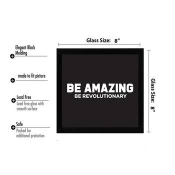 Be Amazing Be Revolutionary  Motivational Black Framed Wall Hanging Art Print for Office  Home Reading Room 3