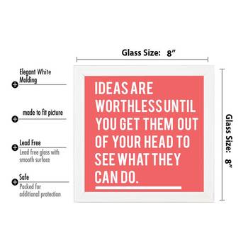 Ideas are Worthless until You Get them Out  Motivational White Framed Wall Hanging Art Print for Office  Home 3
