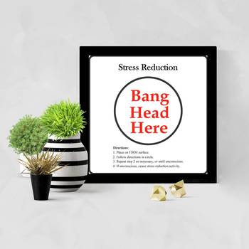 Bang Head Here  Humour Black Framed Wall Hanging Art Print for Office  Home Reading Room  ( 8x8 ) Inch 2