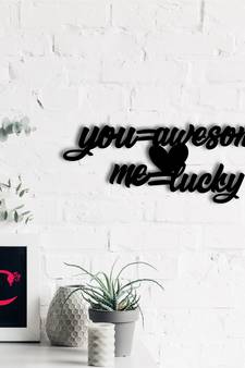 eCraftIndia  You Awesome  Me Lucky  Love Theme Black Engineered Wood Wall Art Cutout  Ready to Hang Home DECOR