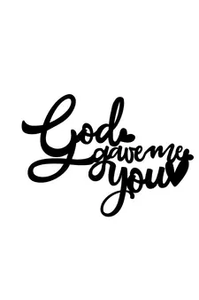 eCraftIndia  God Gave Me You  Love Theme Black Engineered Wood Wall Art Cutout  Ready to Hang Home DECOR