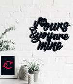 eCraftIndia  I Am Yours And You Are Mine  Love Theme Black Engineered Wood Wall Art Cutout  Ready to Hang Home DECOR