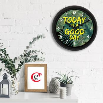 Today is a Good Day Green Designer Round Analog Black Wall Clock 2