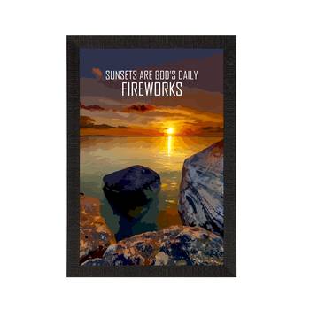 Sunsets are God's Daily Fireworks Satin Matt Texture UV Art Painting 3