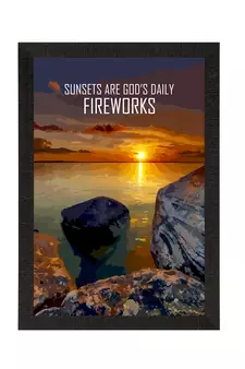 Sunsets are God's Daily Fireworks Satin Matt Texture UV Art Painting
