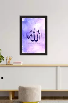Allah is Sufficient For Me Satin Matt Texture UV Art Painting