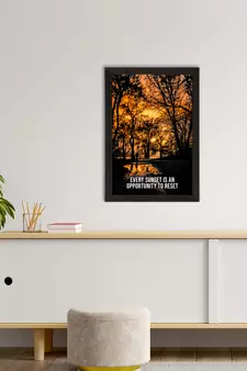 Every Sunset is an Opportunity to reset Satin Matt Texture UV Art Painting