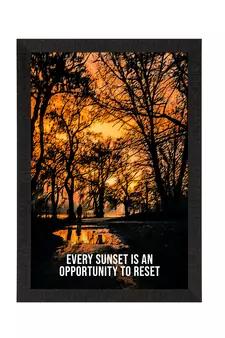 Every Sunset is an Opportunity to reset Satin Matt Texture UV Art Painting